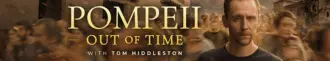 دانلود سریال Pompeii: Out of Time with Tom Hiddleston